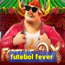 futebol fever